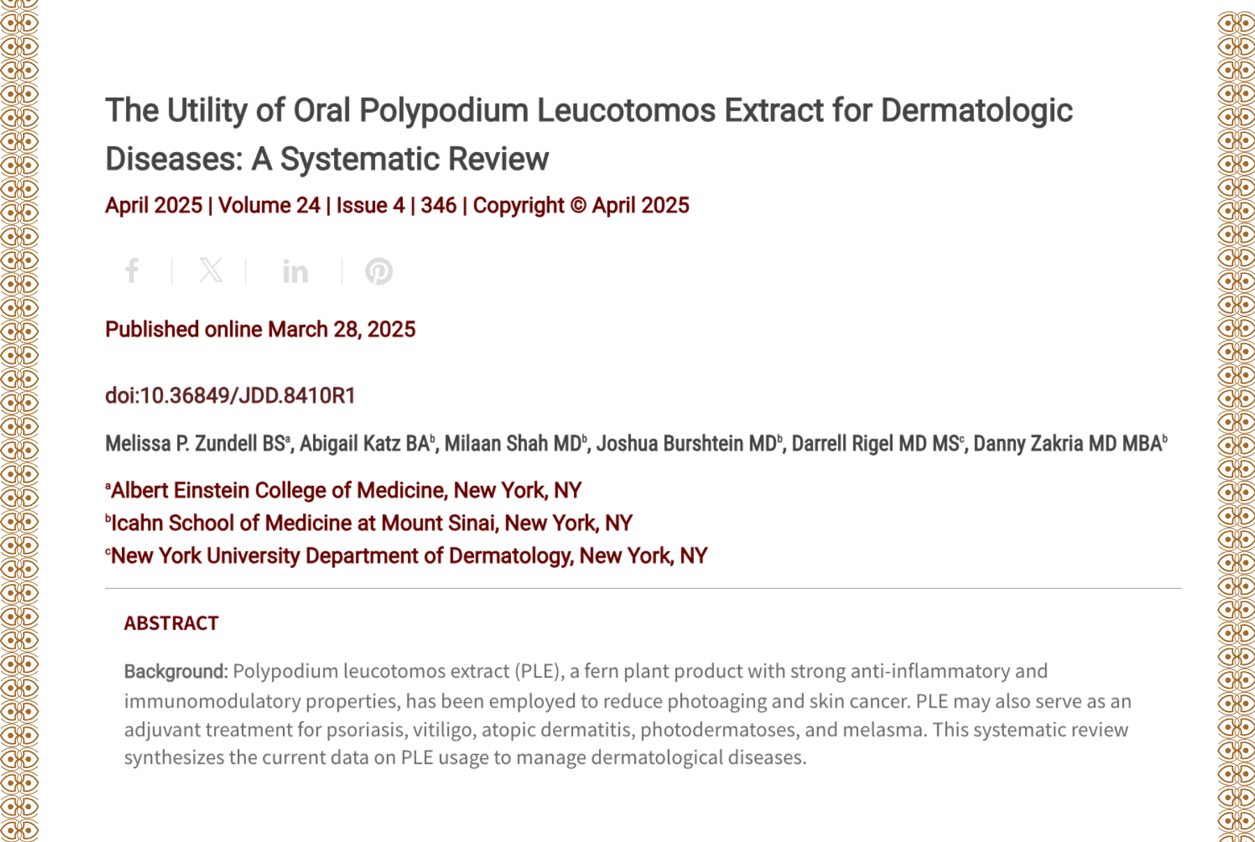 Journal of Drugs in Dermatology JDD Article About The Utility of Oral Polypodium Leucotomos Extract for Dermatologic Diseases: A Systematic Review