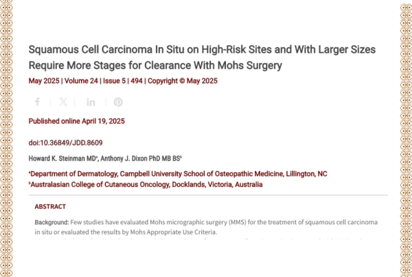 Journal of Drugs in Dermatology JDD Article About Squamous Cell Carcinoma In Situ on High-Risk Sites and With Larger Sizes Require More Stages for Clearance With Mohs Surgery
