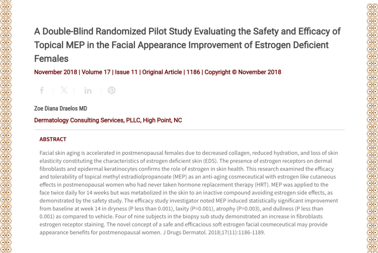 Journal of Drugs in Dermatology JDD Article About A Double-Blind Randomized Pilot Study Evaluating the Safety and Efficacy of Topical MEP in the Facial Appearance Improvement of Estrogen Deficient Females