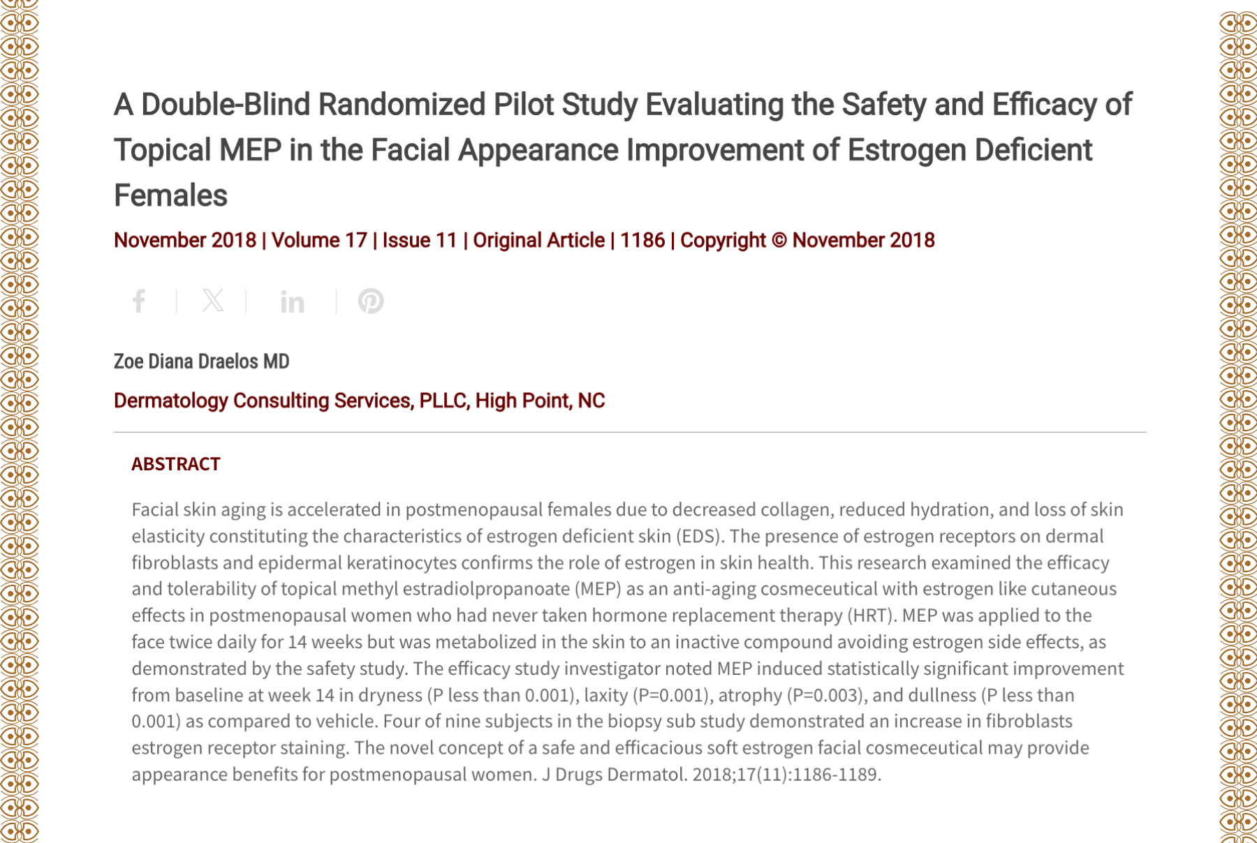 Journal of Drugs in Dermatology JDD Article About A Double-Blind Randomized Pilot Study Evaluating the Safety and Efficacy of Topical MEP in the Facial Appearance Improvement of Estrogen Deficient Females
