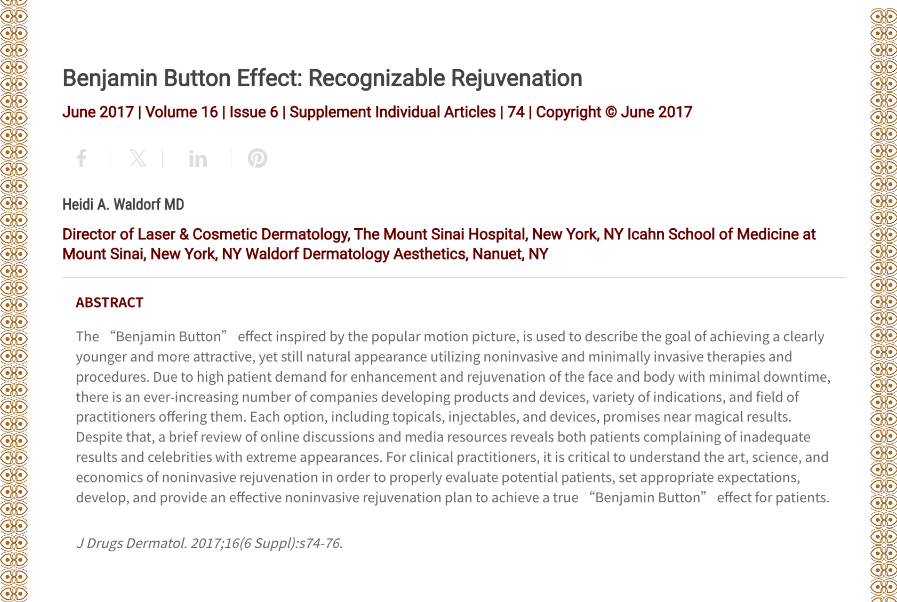 Journal of Drugs in Dermatology JDD Article About Benjamin Button Effect: Recognizable Rejuvenation.