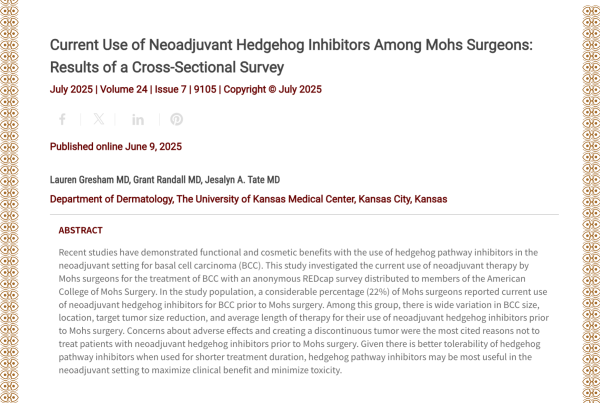Journal of Drugs in Dermatology JDD Article Current Use of Neoadjuvant Hedgehog Inhibitors Among Mohs Surgeons: Results of a Cross-Sectional Survey