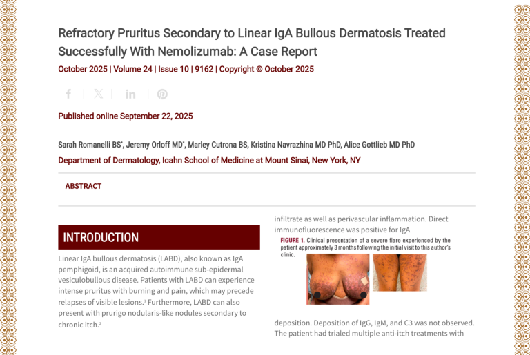 Journal of Drugs in Dermatology JDD Article About Refractory Pruritus Secondary to Linear IgA Bullous Dermatosis Treated Successfully With Nemolizumab: A Case Report