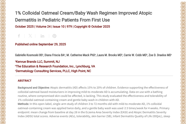 Journal of Drugs in Dermatology JDD Article About 1% Colloidal Oatmeal Cream/Baby Wash Regimen Improved Atopic Dermatitis in Pediatric Patients From First Use