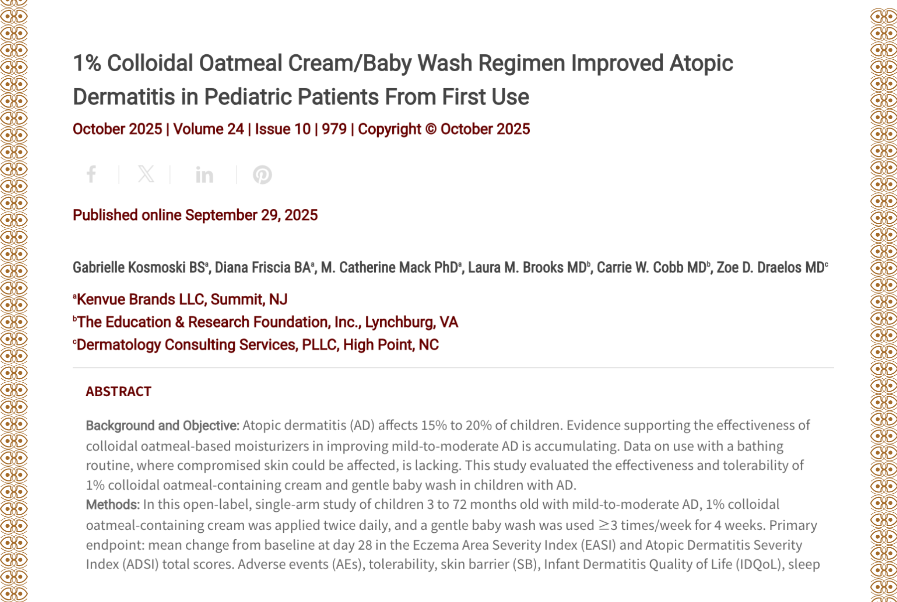 Journal of Drugs in Dermatology JDD Article About 1% Colloidal Oatmeal Cream/Baby Wash Regimen Improved Atopic Dermatitis in Pediatric Patients From First Use