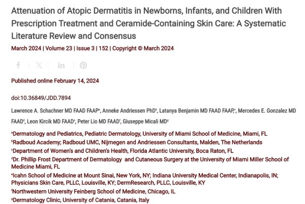 Journal of Drugs in Dermatology JDD Article about Attenuation of Atopic Dermatitis in Newborns, Infants, and Children With Prescription Treatment and Ceramide-Containing Skin Care: A Systematic Literature Review and Consensus