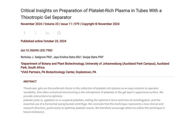 Journal of Drugs in Dermatology JDD Article about Critical Insights on Preparation of Platelet-Rich Plasma in Tubes With a Thixotropic Gel Separator