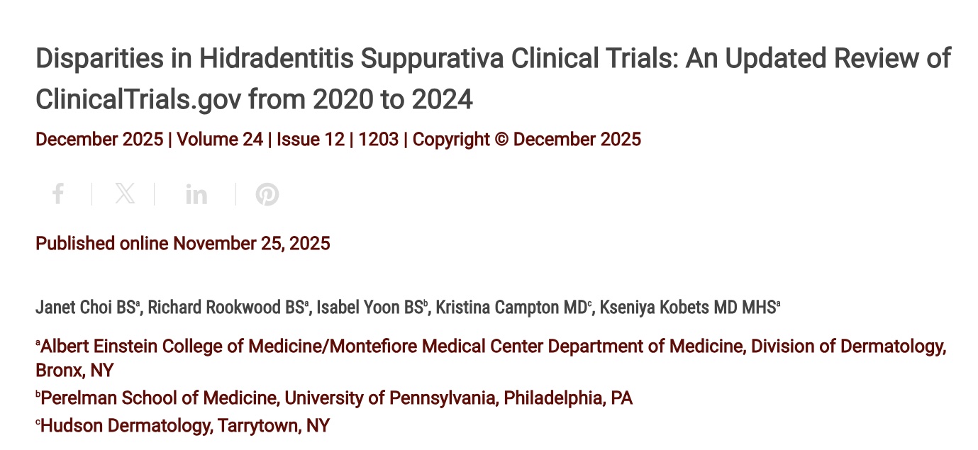 Journal of Drugs in Dermatology JDD Article about Disparities in Hidradentitis Suppurativa Clinical Trials: An Updated Review of ClinicalTrials.gov from 2020 to 2024
