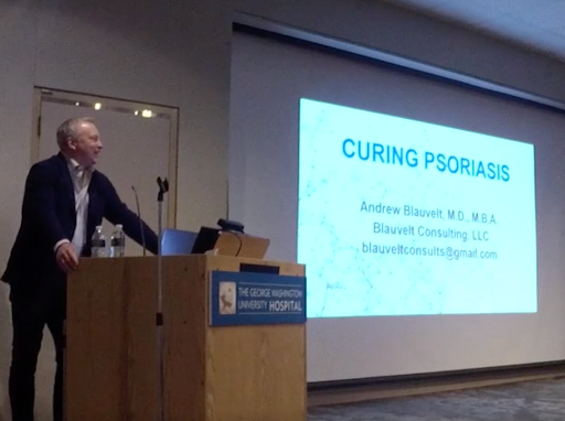 Journal of Drugs in Dermatology author Dr. Andrew Blauvelt speaking about cutting‑edge psoriasis science during George Washington University’s Dermatology Translational Science Lecture Series. The title of the presentation is Curing Psoriasis.