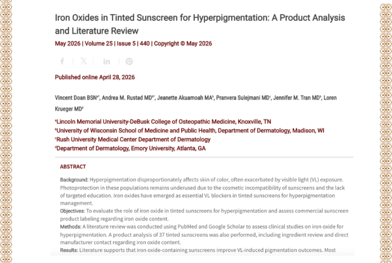 Journal of Drugs in Dermatology JDD featuring Iron Oxides in Tinted Sunscreen for Hyperpigmentation: A Product Analysis and Literature Review