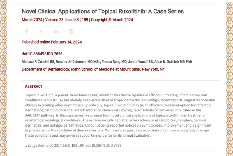 Journal of Drugs in Dermatology JDD featuring Novel Clinical Applications of Topical Ruxolitinib: A Case Series